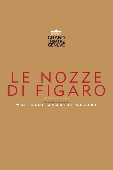 The Marriage Of Figaro - Grand Théâtre de Genève