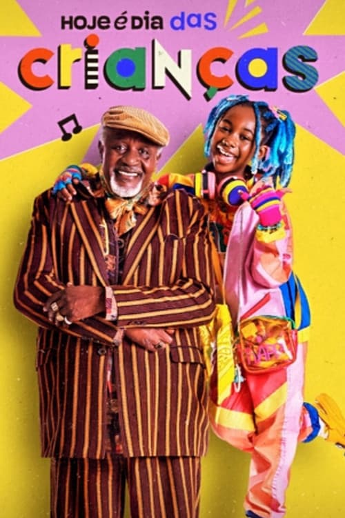 Hoje é Dia das Crianças