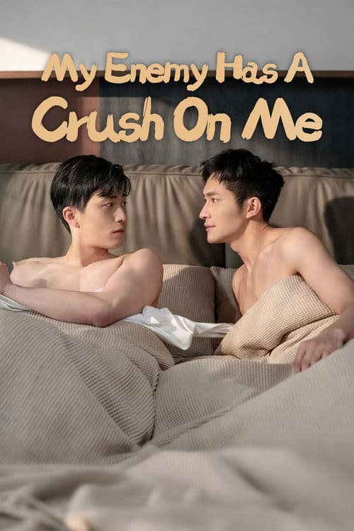 My Enemy Has a Crush on Me