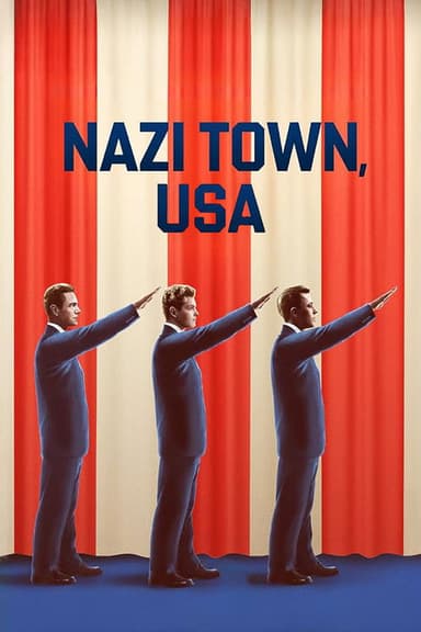Nazi Town, USA