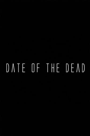 Date of the Dead