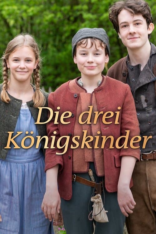 Die drei Königskinder