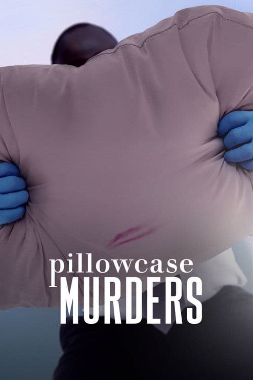 Pillowcase Murders