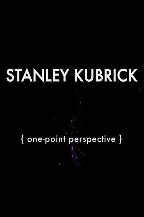 Stanley Kubrick: One-Point Perspective