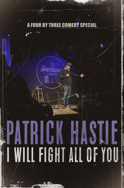 Patrick Hastie: I Will Fight All Of You