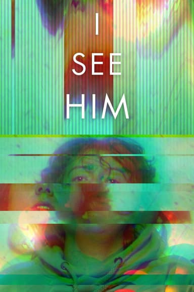I See Him