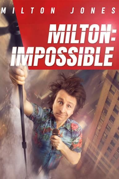 Milton Jones: Milton Impossible