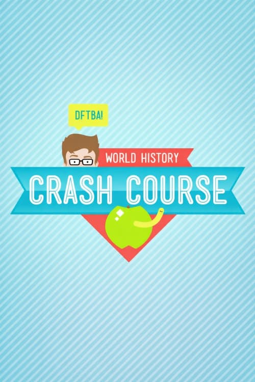 Crash Course: World History