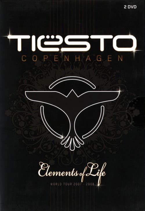 Tiësto: Copenhagen: Elements of Life World Tour
