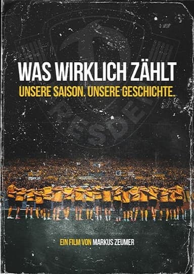 Was wirklich zählt - Unsere Saison. Unsere Geschichte
