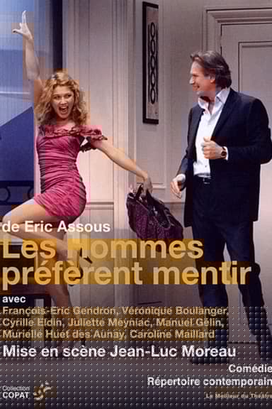 Les hommes preferent mentir