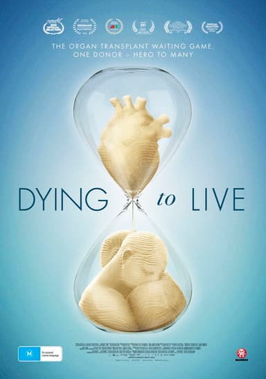 Dying to Live