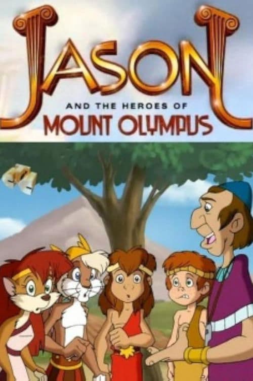 Jason and the Heroes of Mount Olympus