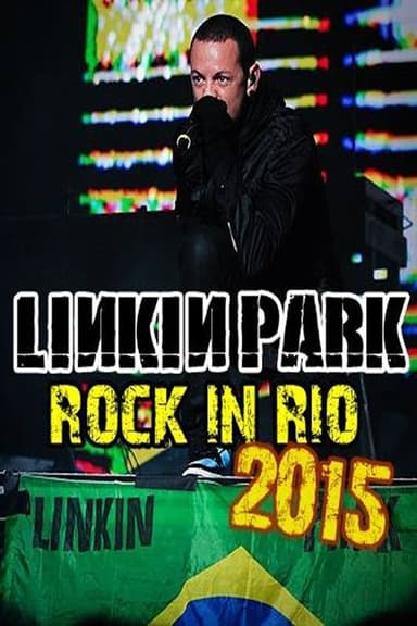 Linkin Park - Live at Rock in Rio USA, Las Vegas
