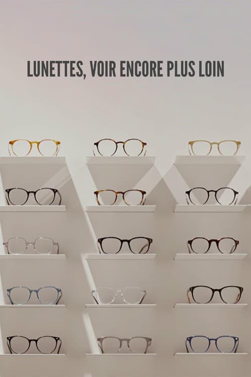 Lunettes, voir encore plus loin