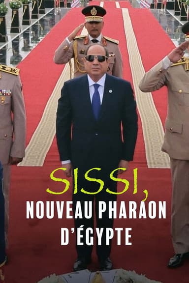 El-Sisi: Egypt's New Pharaoh