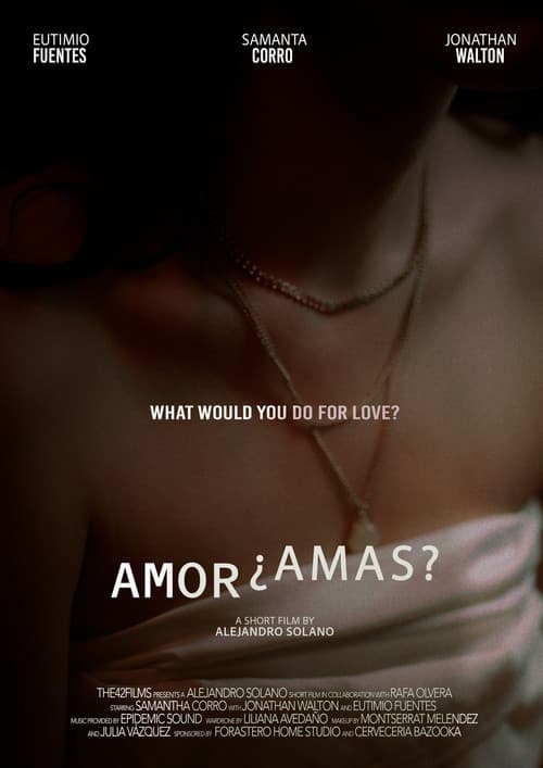 Amor, ¿Amas?